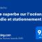 Vue superbe sur locéan, studio et stationnement