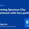 Stunning Spacious City Apartment with free parking