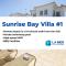 Sunrise Bay Villa #1