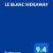 LE BLANC HIDEAWAY