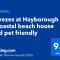 Breezes at Hayborough - Coastal beach house and pet friendly