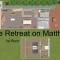 The Retreat on Matthew - Batehaven