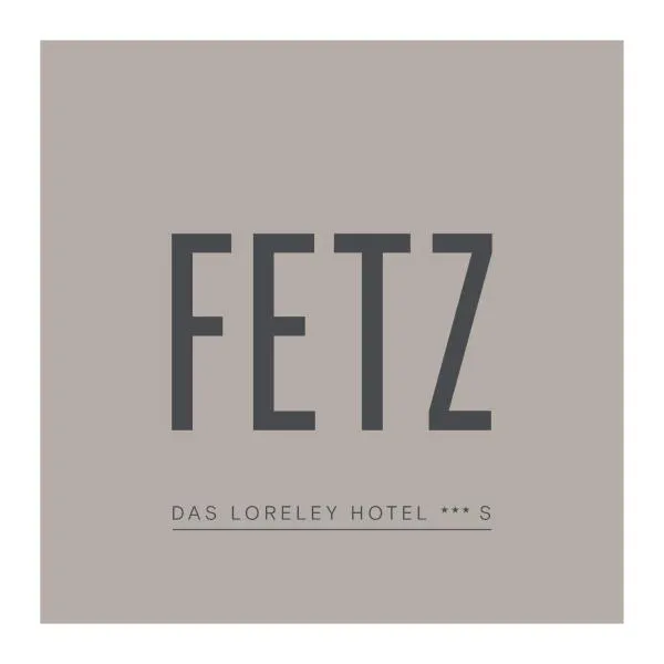 FETZ DAS LORELEY HOTEL, hotel in Dörscheid