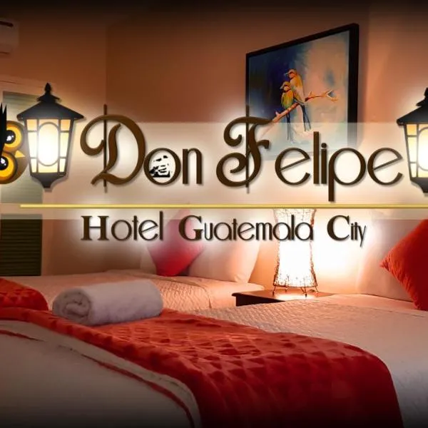 Hotel Don Felipe, hotel v destinaci Guatemala
