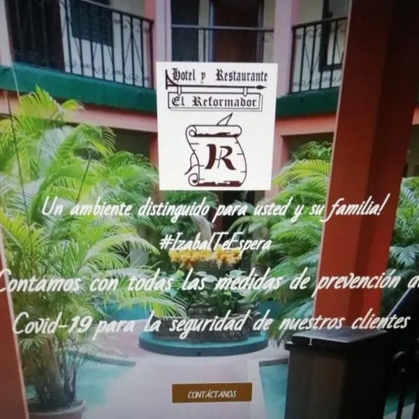 Hotel El Reformador, hotel in Puerto Barrios