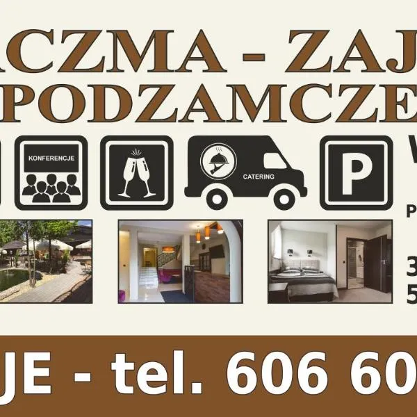 Zajazd Podzamcze, hotell sihtkohas Olkusz