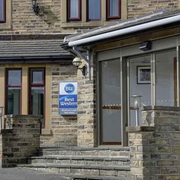 Best Western Bradford Guide Post Hotel, Hotel in Bradford