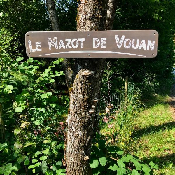 Gîte Le Mazot de Vouan