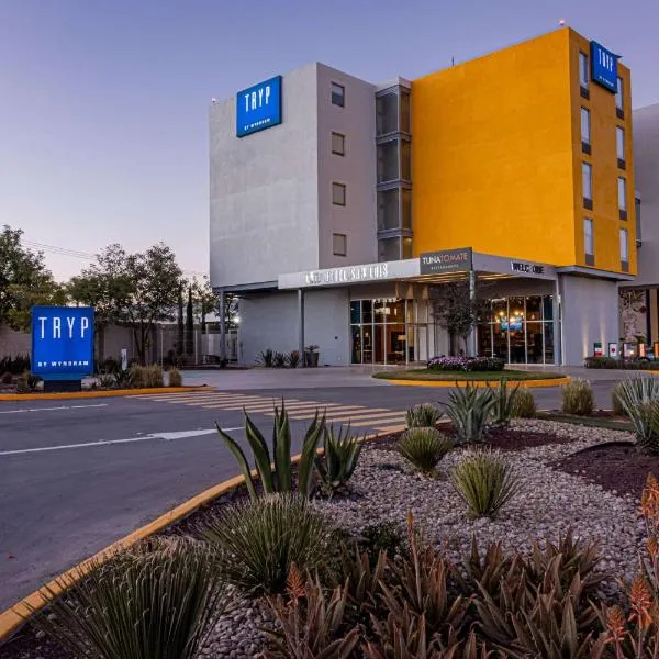 TRYP by Wyndham San Luis Potosi Hotel & Suites, מלון בסן לואיס פוטוסי