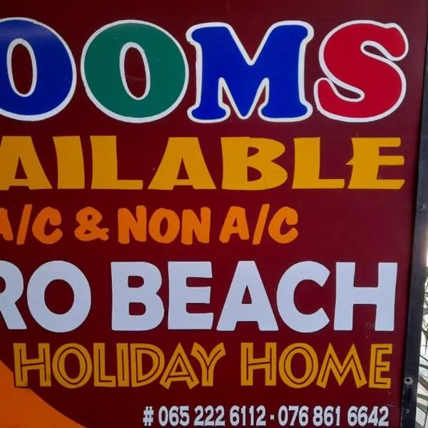 DERO BEACH HOLIDAY HOME, ξενοδοχείο σε Batticaloa