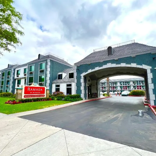 Ramada by Wyndham Anaheim Convention Center, hotel in Anaheim