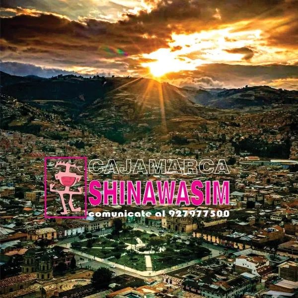SHINAWASIM, hotel in Cajamarca