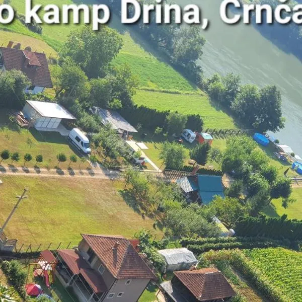 AUTO CAMP DRINA-Crnča, hotel in Crnča