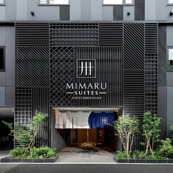 MIMARU SUITES Tokyo Nihombashi, hotel in Tokyo