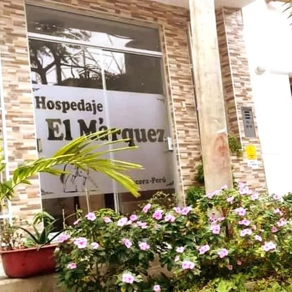Hospedaje EL MARQUEZ Expat、マンコラのホテル