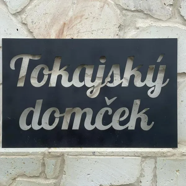 Tokajský domček, hotel in Malá Tŕňa