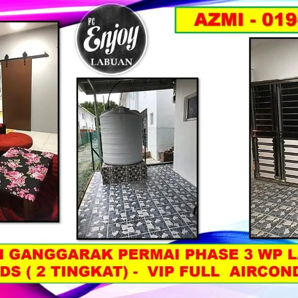 RUMAH MEWAH DS24 VVIP GANGGARAK PERMAI 2 TINGKAT WP Labuan, ξενοδοχείο σε Λαμπουάν