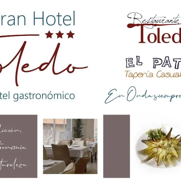 Gran Hotel Toledo, hotel a Onda