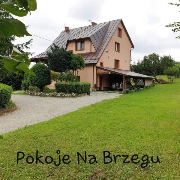 Pokoje Na Brzegu, hotel in Łapsze Wyżne