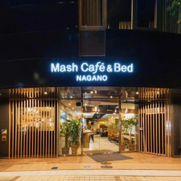 Mash Cafe & Bed NAGANO, hotel v destinaci Nagano