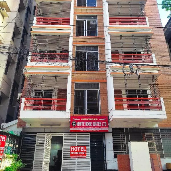 White Rose Suites Ltd, hotell sihtkohas Dhaka