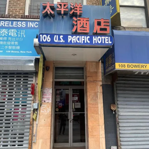 U.S. Pacific Hotel, hotell New Yorgis