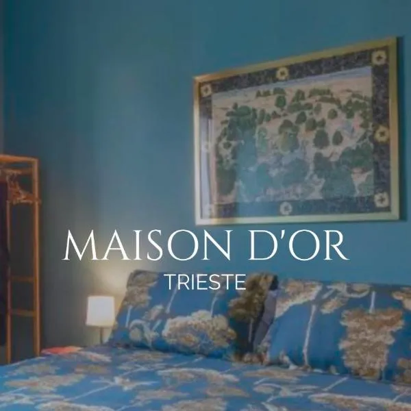 Maison D'Or, hotel v Terstu