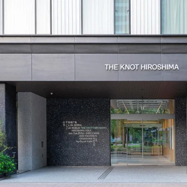 THE KNOT HIROSHIMA, hotel in Hiroshima