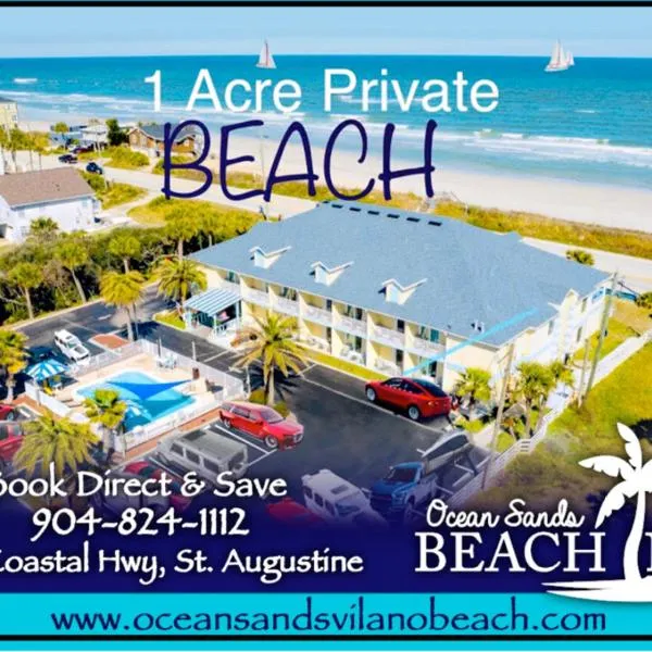 Ocean Sands Beach Boutique Inn-1 Acre Private Beach-St Augustine Historic-2 Miles-Shuttle with Downtown Tour-HEATED Salt Water Pool until 420AM-Popcorn-Cookies-New 4k USD Black Beds- 69 Item Breakfast-Eggs-Bacon-Starbucks- Free Laundry- #904-799-SAND, hotel in St. Augustine