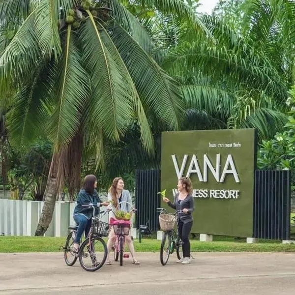 VANA Wellness Resort, hotel in Ban Muang Bang