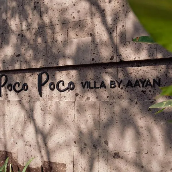 Poco Poco villas by Aayan, ξενοδοχείο στο Jimbaran