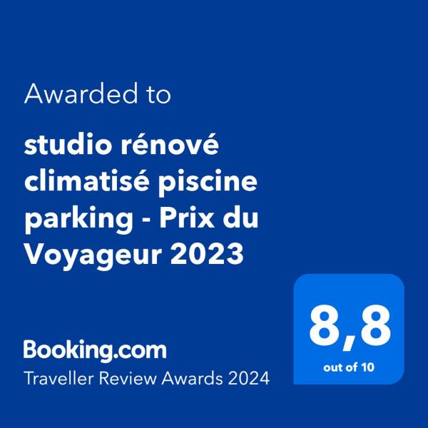 Studio climatisé piscine parking - Prix du Voyageur 2022 et 2023 ! Merci