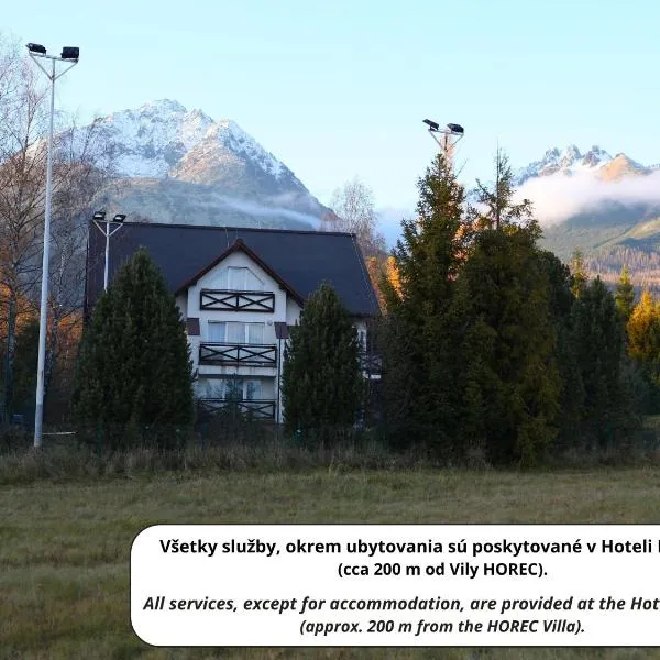 Vila Horec - depandance hotela Hubert Vital Resort, hotel ve Vysokých Tatrách
