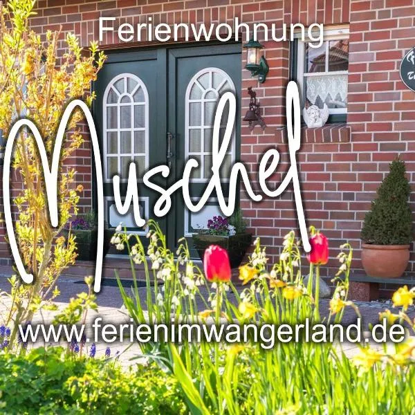 Ferien im Wangerland Ferienwohnung MUSCHEL Minsen Schillig Hund Pool Sauna, hotel v destinaci Wangerland
