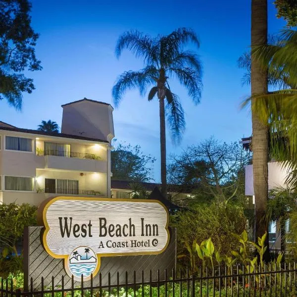 West Beach Inn, a Coast Hotel, hotel in Santa Barbara