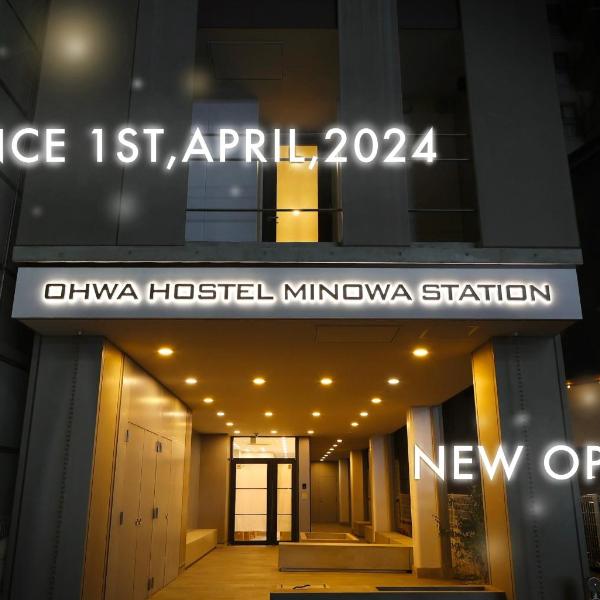 OHWA hostel minowa station, Tokyo
