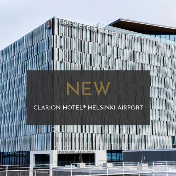 Clarion Hotel Helsinki Airport, hotel in Vantaa