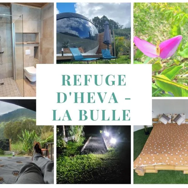 Le Refuge d'Héva - La bulle: Salazie şehrinde bir otel