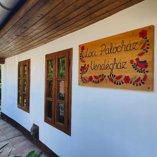 Lóci Palócház, hotell sihtkohas Nagylóc