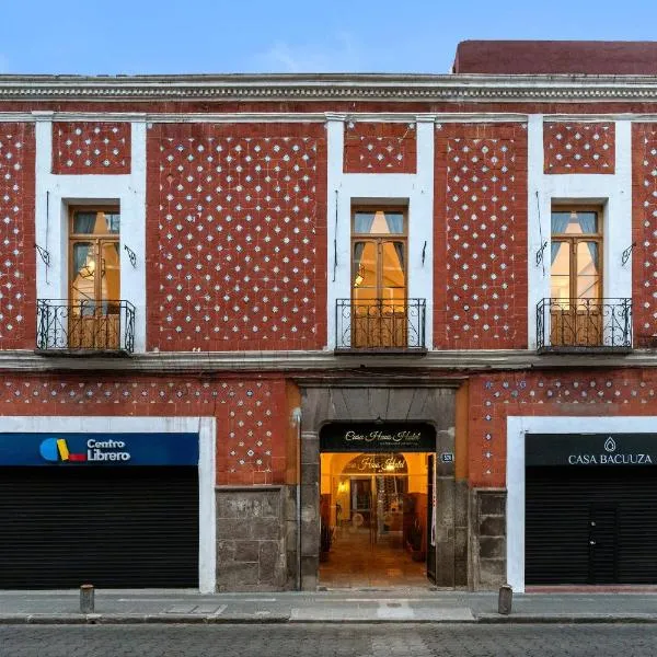 Casa Haus Hotel Puebla Centro Histórico, hotel in Puebla