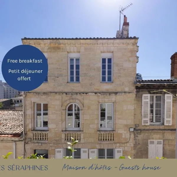 Les Séraphines - Chambres d'hôtes - Guests house, Hotel in Bordeaux