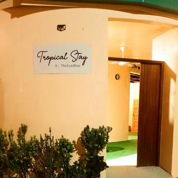Tropical stay Thulusdhoo, hotell sihtkohas Thulusdhoo
