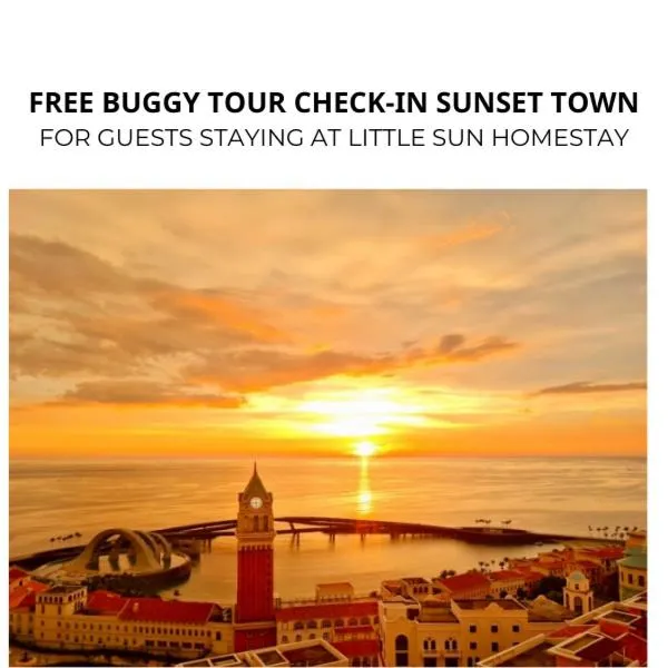 Little Sun Homestay - Free Buggy Tour check-in Sunset Town, hotel in Phu Quoc