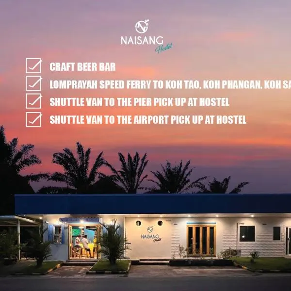 Naisang Hostel, hotel in Chumphon