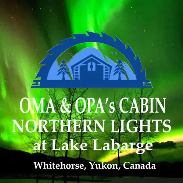 Oma's and Opa's Northern Lights Viewing Cabin, ξενοδοχείο σε Γουάιτχορς