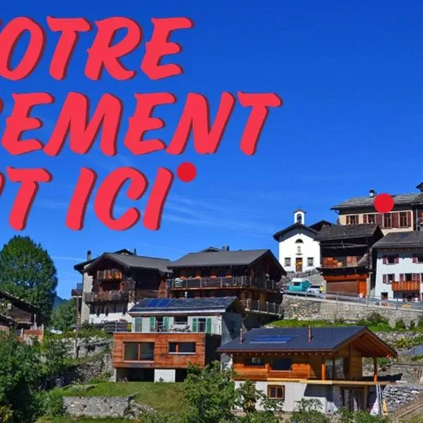 Gite du pèlerin-Chalet de montagne jusqu'à 20 personnes, hotel in Orsières