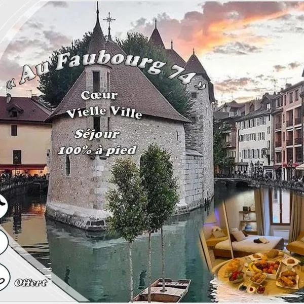 Au Faubourg -Old City - Lake & Canal 1 min, hotel in Annecy