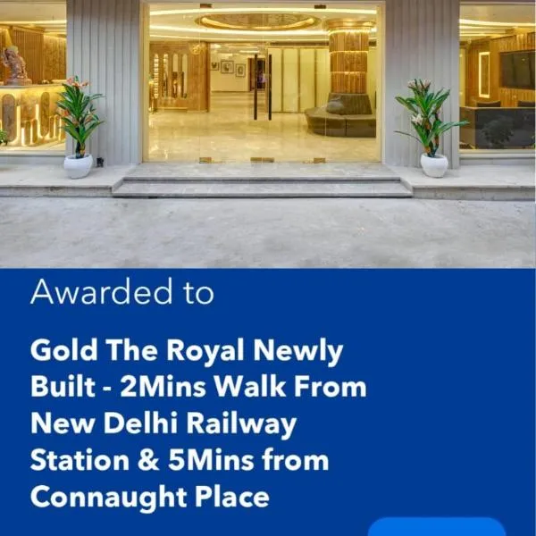 Newly Built Gold The Royal With Rooftop Restaurant - 2Mins Walk From New Delhi Rail Station & 5Mins from Connaught Place, hotel en Nueva Delhi