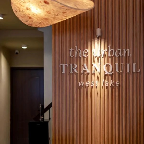 The Urban Tranquil, Hotel in Hanoi