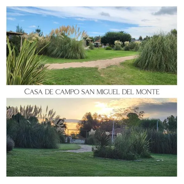 Casa Quinta San Miguel del Monte, hotel in San Miguel del Monte